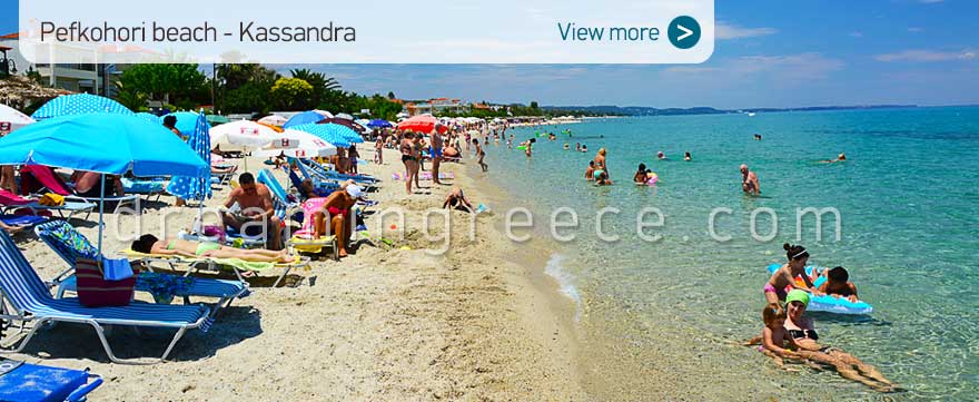 Pefkohori beach Halkidiki Beaches Kassandra Greece. Discover Chalkidiki.